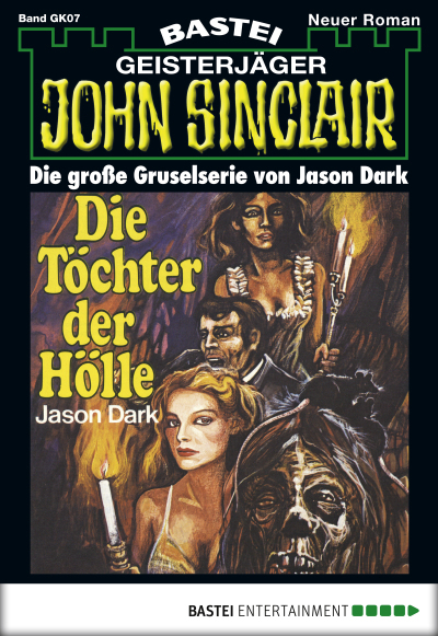 John Sinclair Gespensterkrimi - Folge 07
 - Jason Dark - eBook