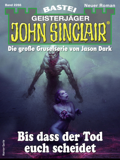 John Sinclair 2266
 - Ian Rolf Hill - eBook