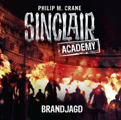 Sinclair Academy - Folge 12
 - Philip M. Crane - Hörbuch