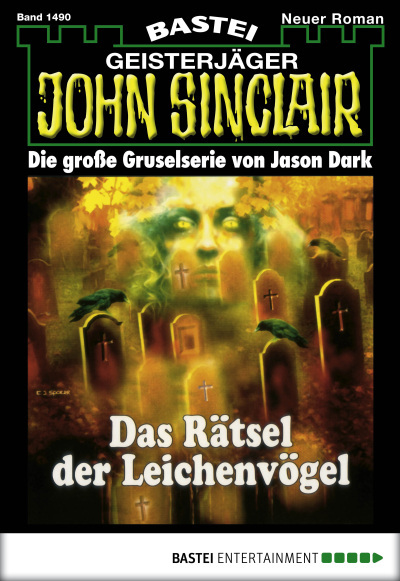 John Sinclair - Folge 1490
 - Jason Dark - eBook