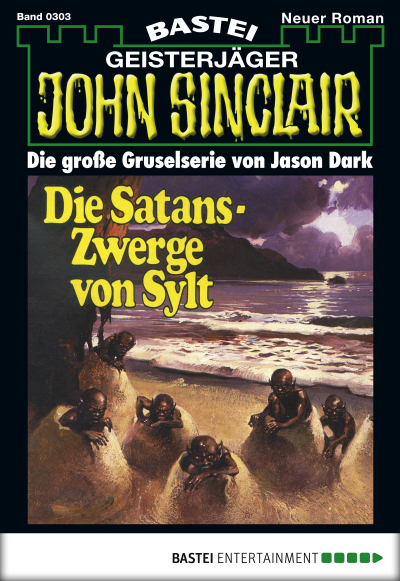John Sinclair - Folge 0303
 - Jason Dark - eBook