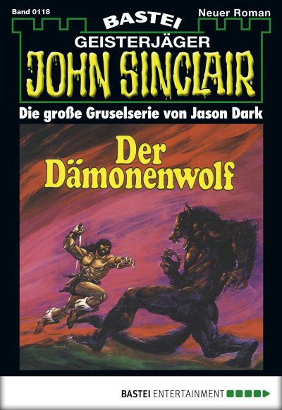 John Sinclair - Folge 0118
 - Jason Dark - eBook