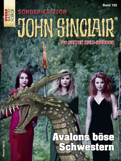 John Sinclair Sonder-Edition 152 - Horror-Serie
 - Jason Dark - eBook