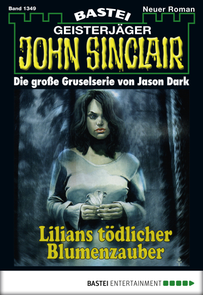 John Sinclair - Folge 1349
 - Jason Dark - eBook