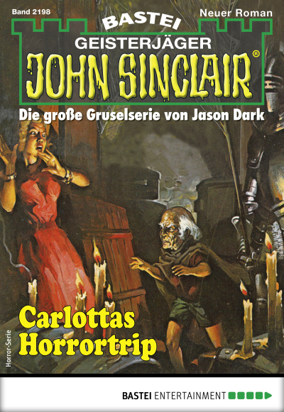 John Sinclair 2198 - Horror-Serie
 - Ian Rolf Hill - eBook