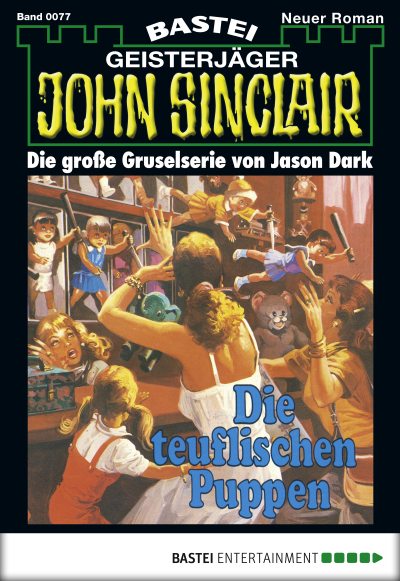 John Sinclair - Folge 0077
 - Jason Dark - eBook