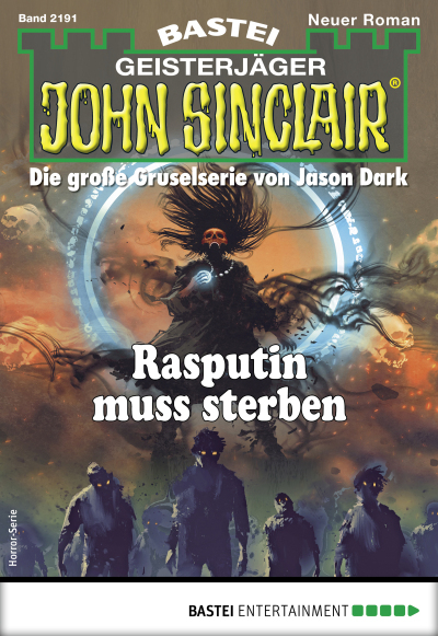 John Sinclair 2191 - Horror-Serie
 - Ian Rolf Hill - eBook