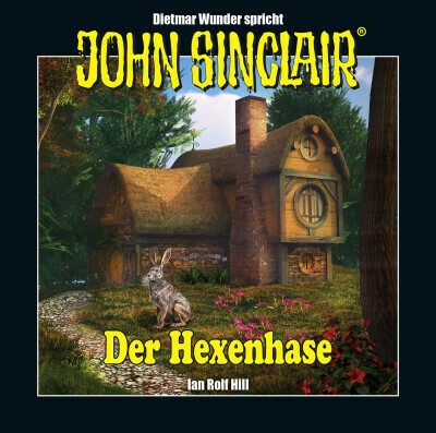 John Sinclair - Hexenhase
 - Ian Rolf Hill - Hörbuch
