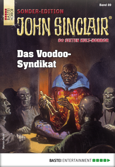 John Sinclair Sonder-Edition 89 - Horror-Serie
 - Jason Dark - eBook