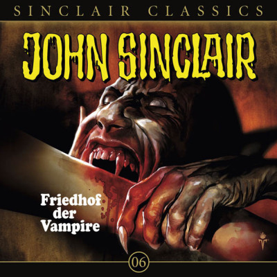 John Sinclair Classics - Folge 6
 - Jason Dark - Hörbuch
