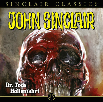 John Sinclair Classics - Folge 25
 - Jason Dark - Hörbuch