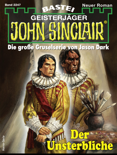 John Sinclair 2247
 - Jason Dark - eBook