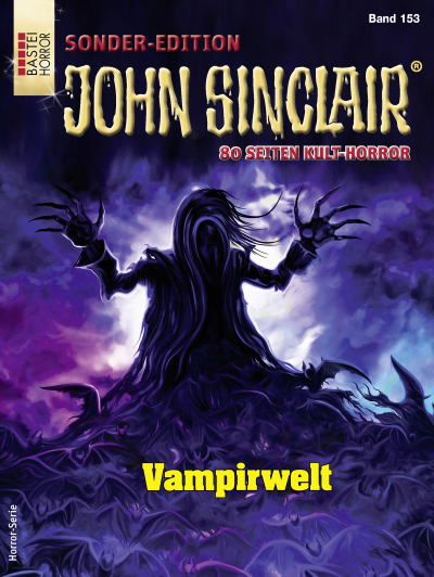 Jason Dark Vampirwelt 153 JOHN SINCLAIR SONDEREDITION Nr 