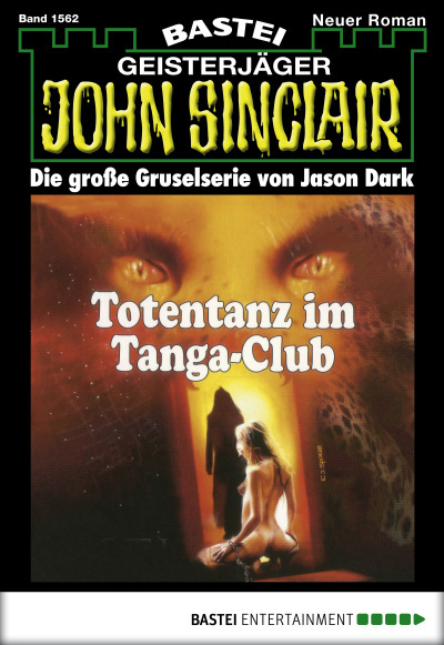 John Sinclair - Folge 1562
 - Jason Dark - eBook
