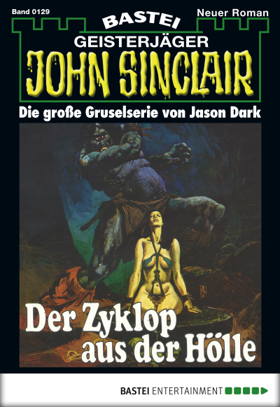 John Sinclair - Folge 0129
 - Jason Dark - eBook