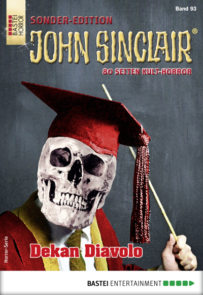 John Sinclair Sonder-Edition 93 - Horror-Serie
 - Jason Dark - eBook