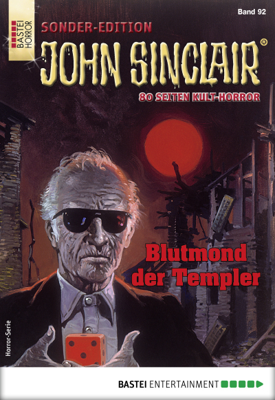 John Sinclair Sonder-Edition 92 - Horror-Serie
 - Jason Dark - eBook