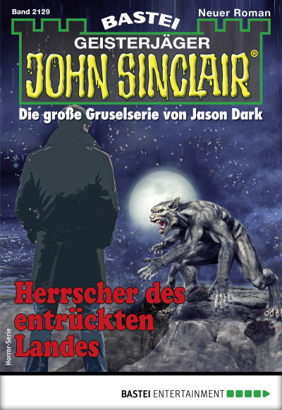 John Sinclair 2129 - Horror-Serie
 - Ian Rolf Hill - eBook