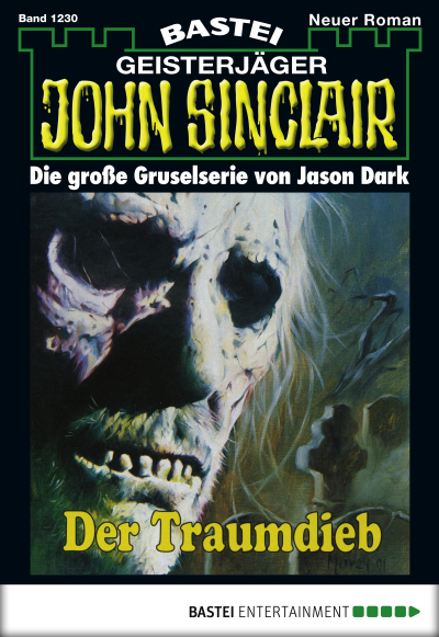 John Sinclair - Folge 1230
 - Jason Dark - eBook
