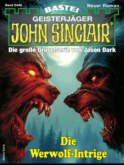 John Sinclair 2488
 - Ian Rolf Hill - eBook