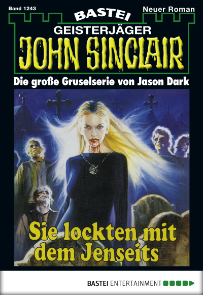 John Sinclair - Folge 1243
 - Jason Dark - eBook