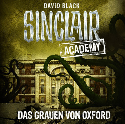 Sinclair Academy - Folge 05
 - David Black - Hörbuch