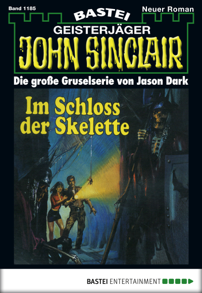John Sinclair - Folge 1185
 - Jason Dark - eBook
