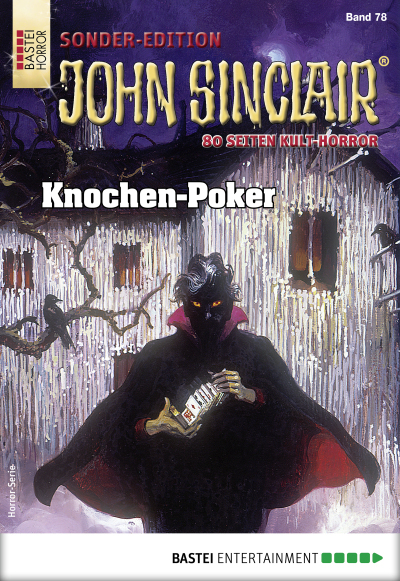 John Sinclair Sonder-Edition 78 - Horror-Serie
 - Jason Dark - eBook