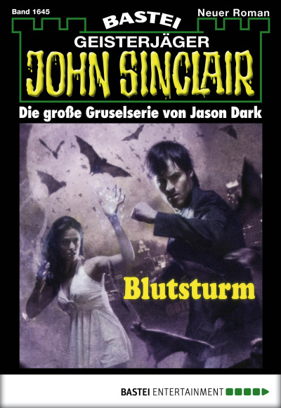 John Sinclair - Folge 1645
 - Jason Dark - eBook