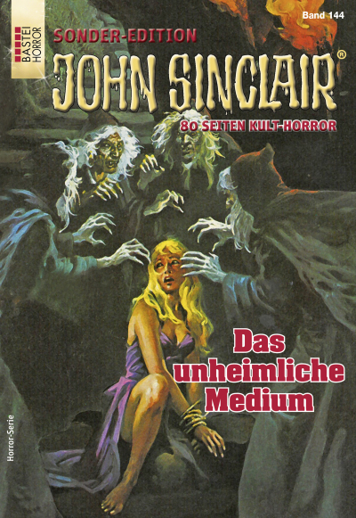 John Sinclair Sonder-Edition 144 - Horror-Serie
 - Jason Dark - eBook