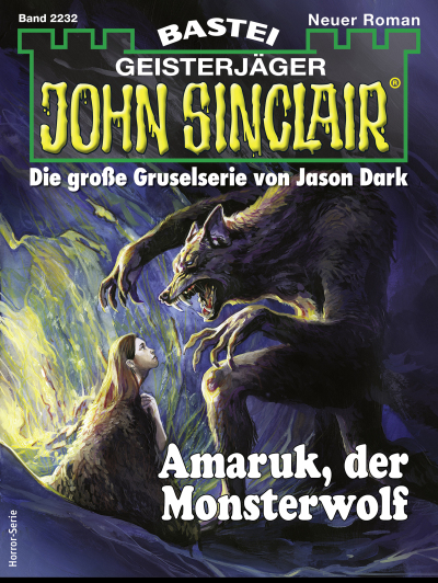 John Sinclair 2232 - Horror-Serie
 - Ian Rolf Hill - eBook