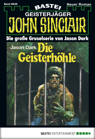 John Sinclair Gespensterkrimi - Folge 26
 - Jason Dark - eBook