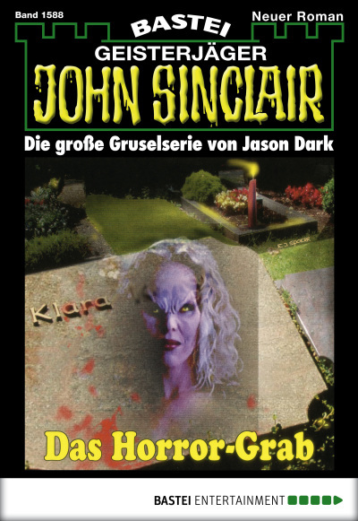 John Sinclair - Folge 1588
 - Jason Dark - eBook
