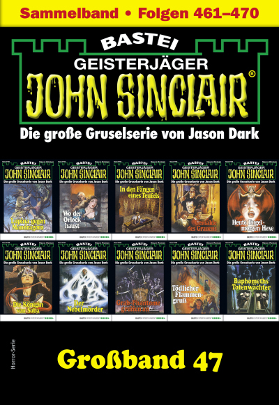 John Sinclair Großband 47
 - eBook