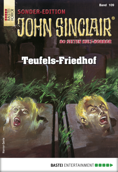 John Sinclair Sonder-Edition 109 - Horror-Serie
 - Jason Dark - eBook