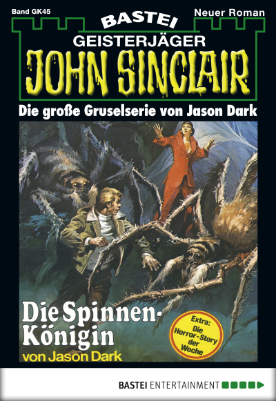 John Sinclair Gespensterkrimi - Folge 45
 - Jason Dark - eBook