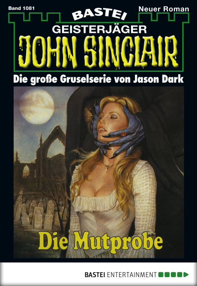John Sinclair - Folge 1081
 - Jason Dark - eBook