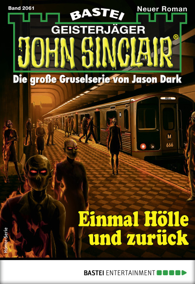 John Sinclair 2061 - Horror-Serie
 - Jason Dark - eBook