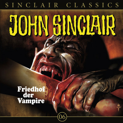 John Sinclair Classics - Folge 6
 - Jason Dark - Hörbuch