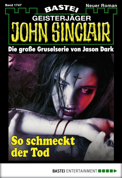 John Sinclair - Folge 1747
 - Jason Dark - eBook