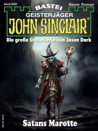 John Sinclair 2381
 - Ian Rolf Hill - eBook