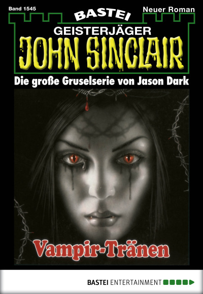John Sinclair - Folge 1545
 - Jason Dark - eBook