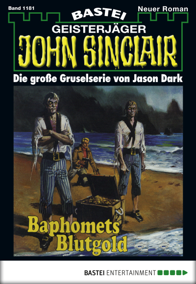 John Sinclair - Folge 1181
 - Jason Dark - eBook