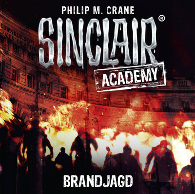Sinclair Academy - Folge 12
 - Philip M. Crane - Hörbuch