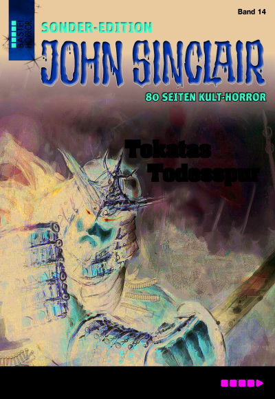 John Sinclair Sonder-Edition - Folge 014
 - Jason Dark - eBook