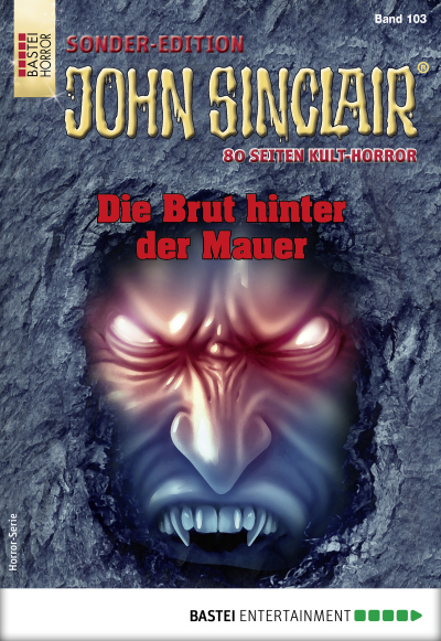 John Sinclair Sonder-Edition 103 - Horror-Serie
 - Jason Dark - eBook