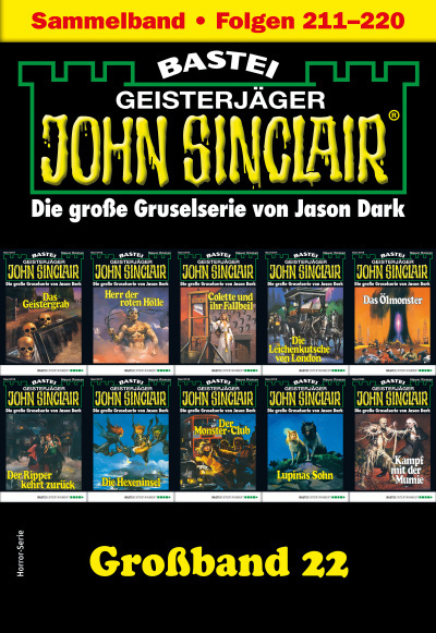 John Sinclair Großband 22 - Horror-Serie
 - Jason Dark - eBook