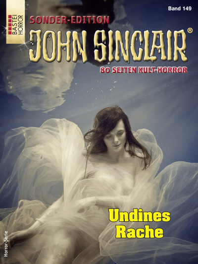John Sinclair Sonder-Edition 149 - Horror-Serie
 - Jason Dark - eBook