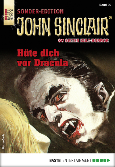 John Sinclair Sonder-Edition 99 - Horror-Serie
 - Jason Dark - eBook