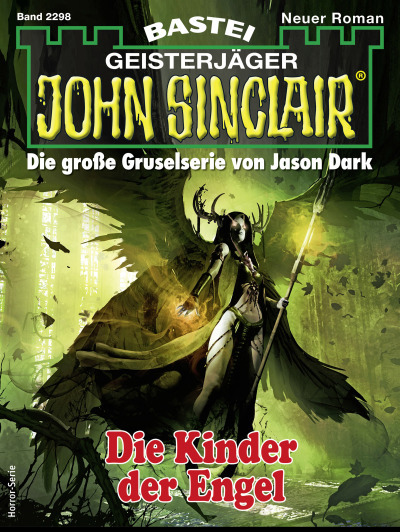 John Sinclair 2298
 - Jason Dark - eBook
